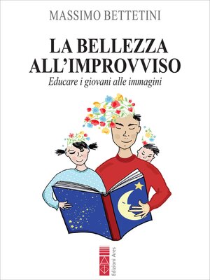 cover image of La bellezza all'improvviso